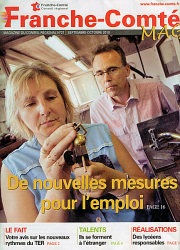 La une de Franche-Comt&eacute; Mag n&deg;21 - Septembre Octobre 2010